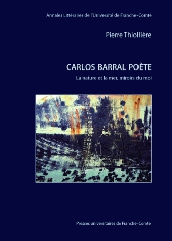 Carlos Barral poète - la nature et la mer, miroirs du moi