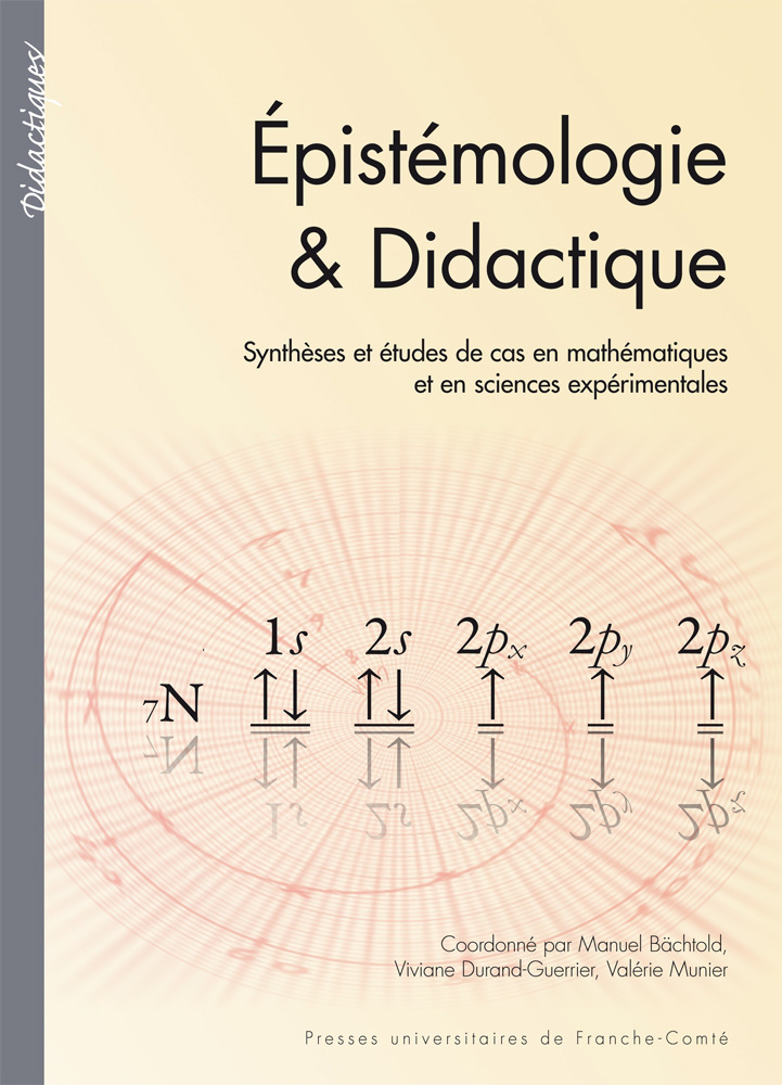 Épistémologie & didactique - synthèses et études de cas en mathématiques et en sciences expérimentales