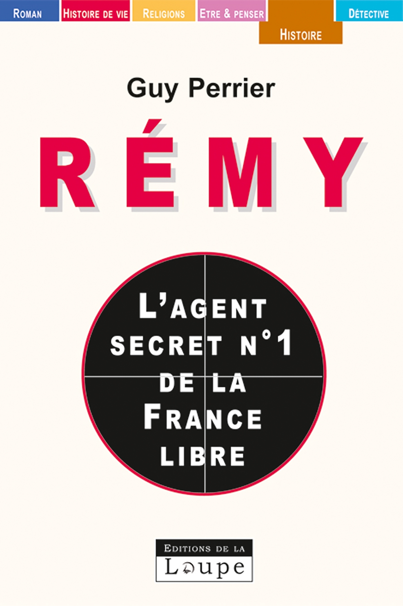Rémy, l'agent secret n° 1