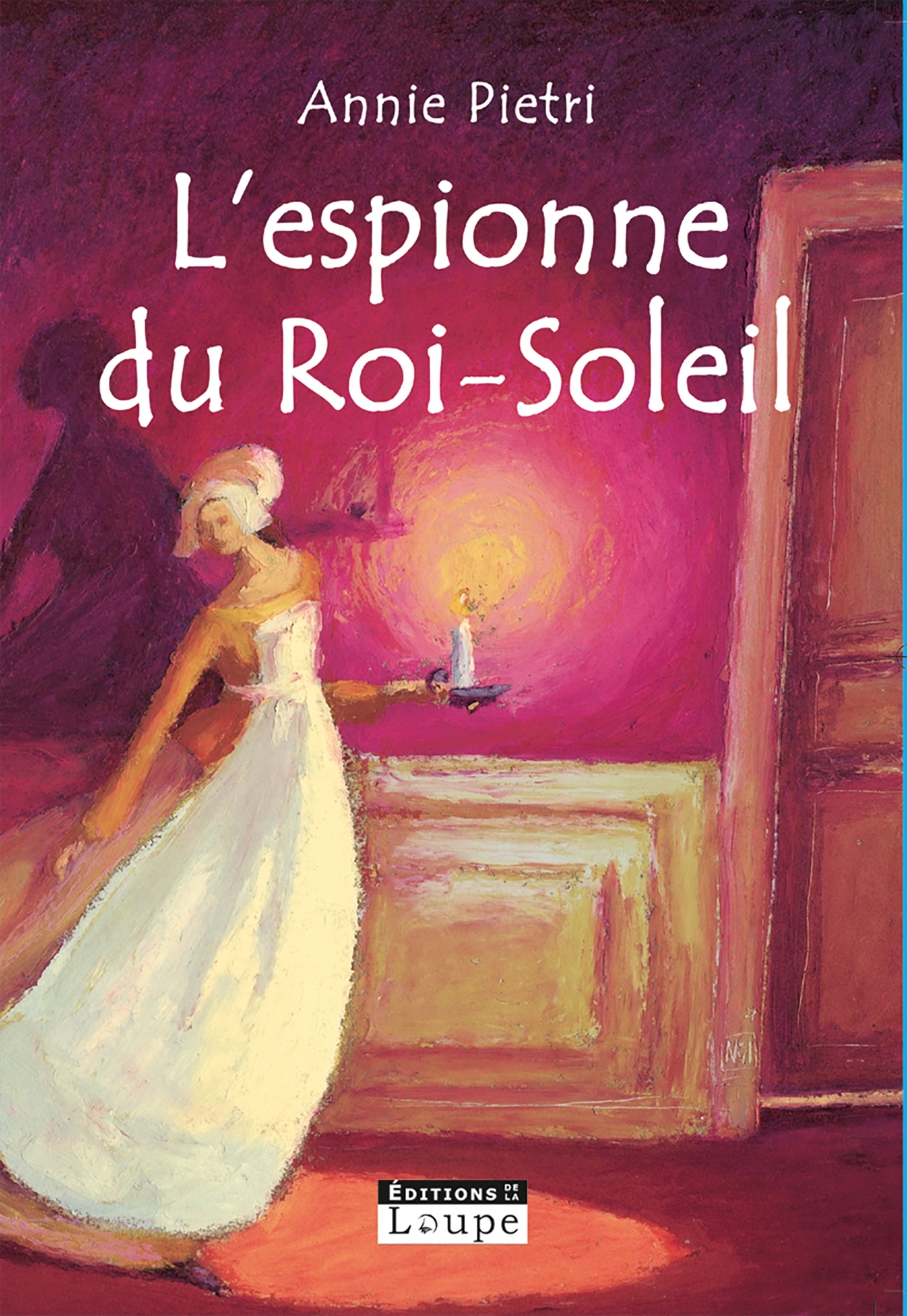 L'espionne du roi soleil