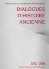 DIALOGUES D'HISTOIRE ANCIENNE 32-2/2006