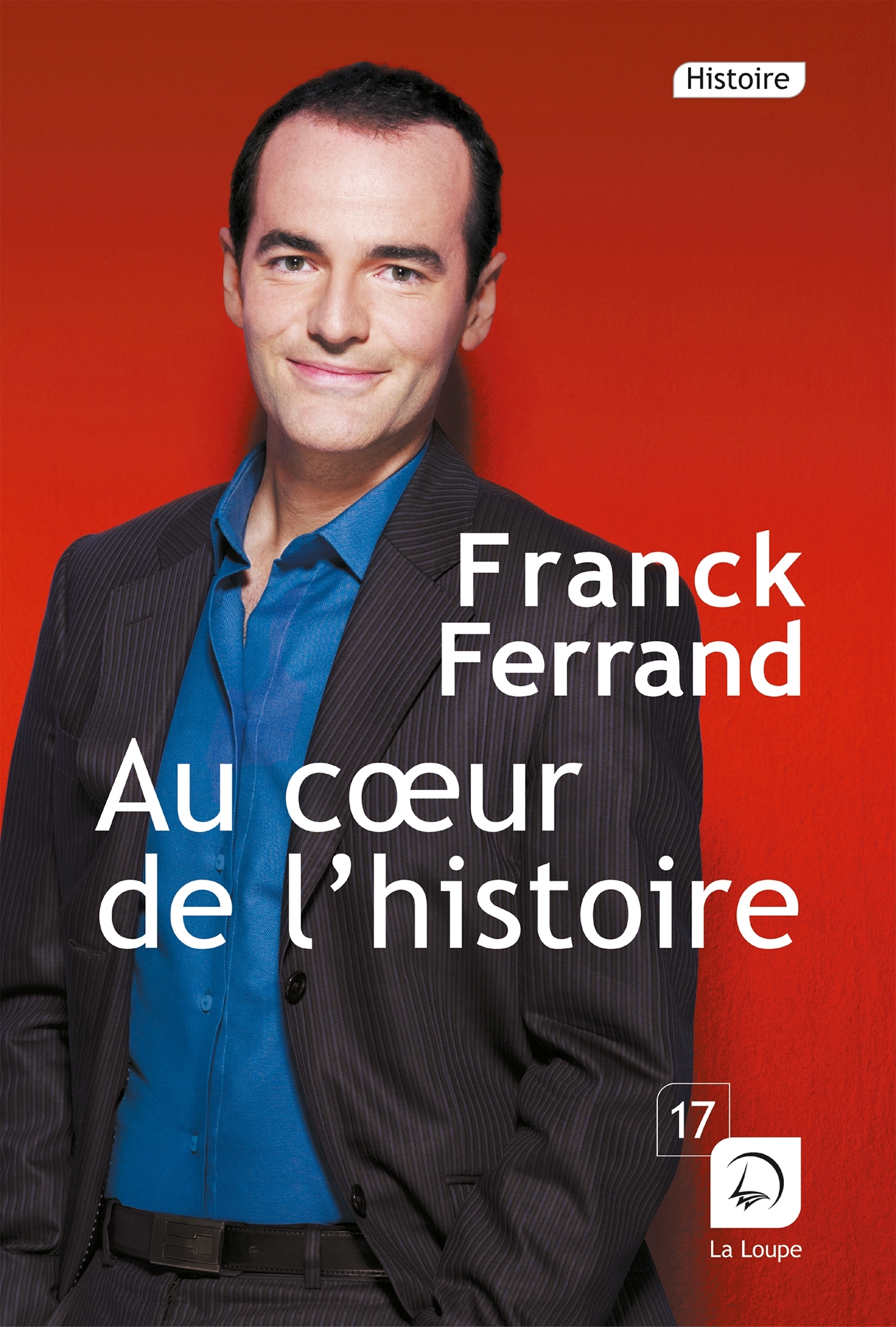 Au coeur de l'histoire - (Vol 2)