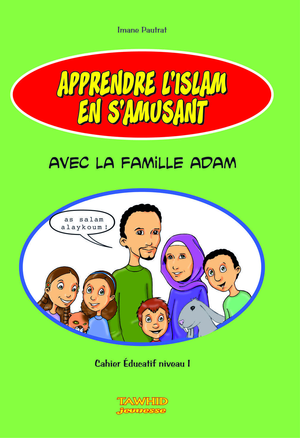APPRENDRE L'ISLAM EN S'AMUSANT