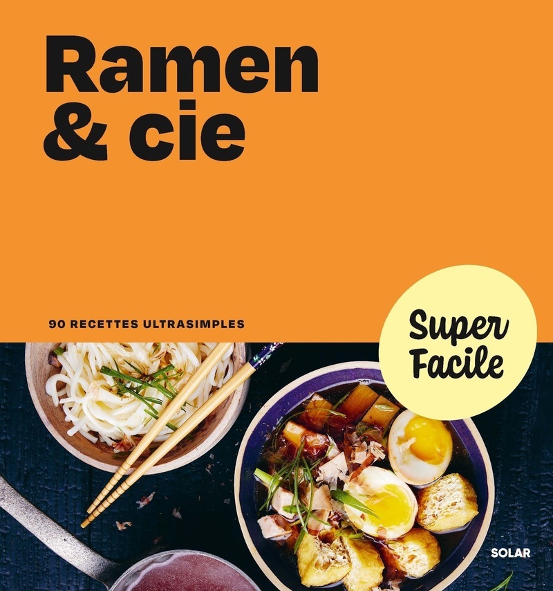Ramen & Cie - Super Facile