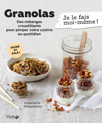 Granola - Des mélanges croustillants pour pimper votre cuisine au quotidien