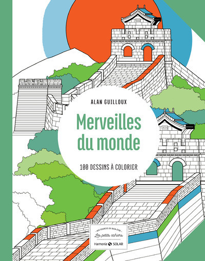Merveilles du monde - Les petits cahiers aux sources du bien-être
