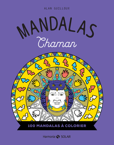Mandalas Chaman - 100 mandalas à colorier