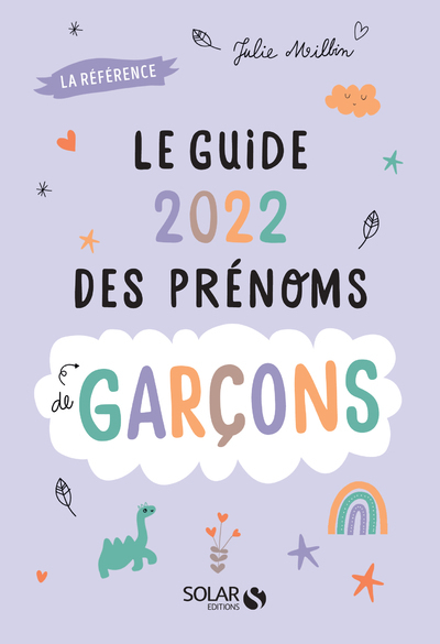 Le guide 2022 des prénoms de garçons