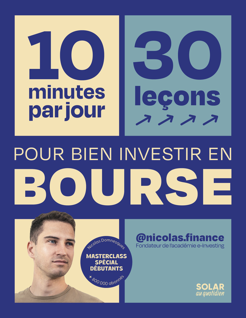 10 minutes par jour pour apprendre à bien investir en bourse