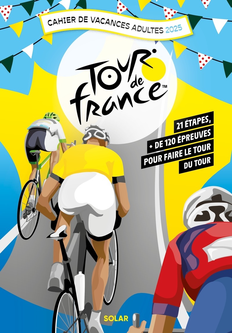Cahier de vacances Tour de France 2025