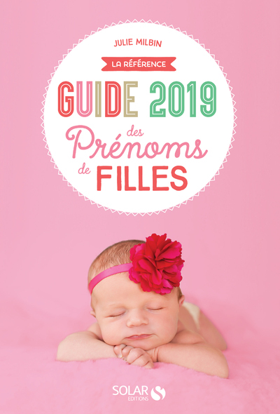 Guide 2019 des prénoms de filles