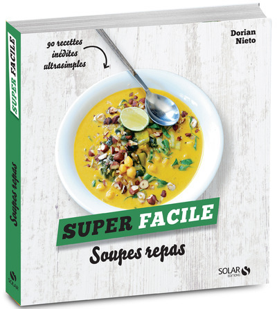 Soupes repas - Super Facile