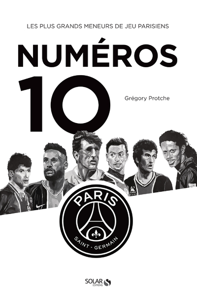 Numéros 10 - Paris Saint-Germain