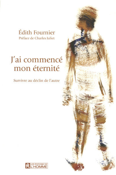 J'ai commencé mon éternité