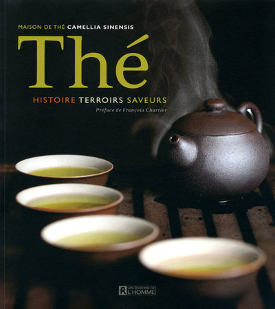 THE - HISTOIRE TERROIRS SAVEURS