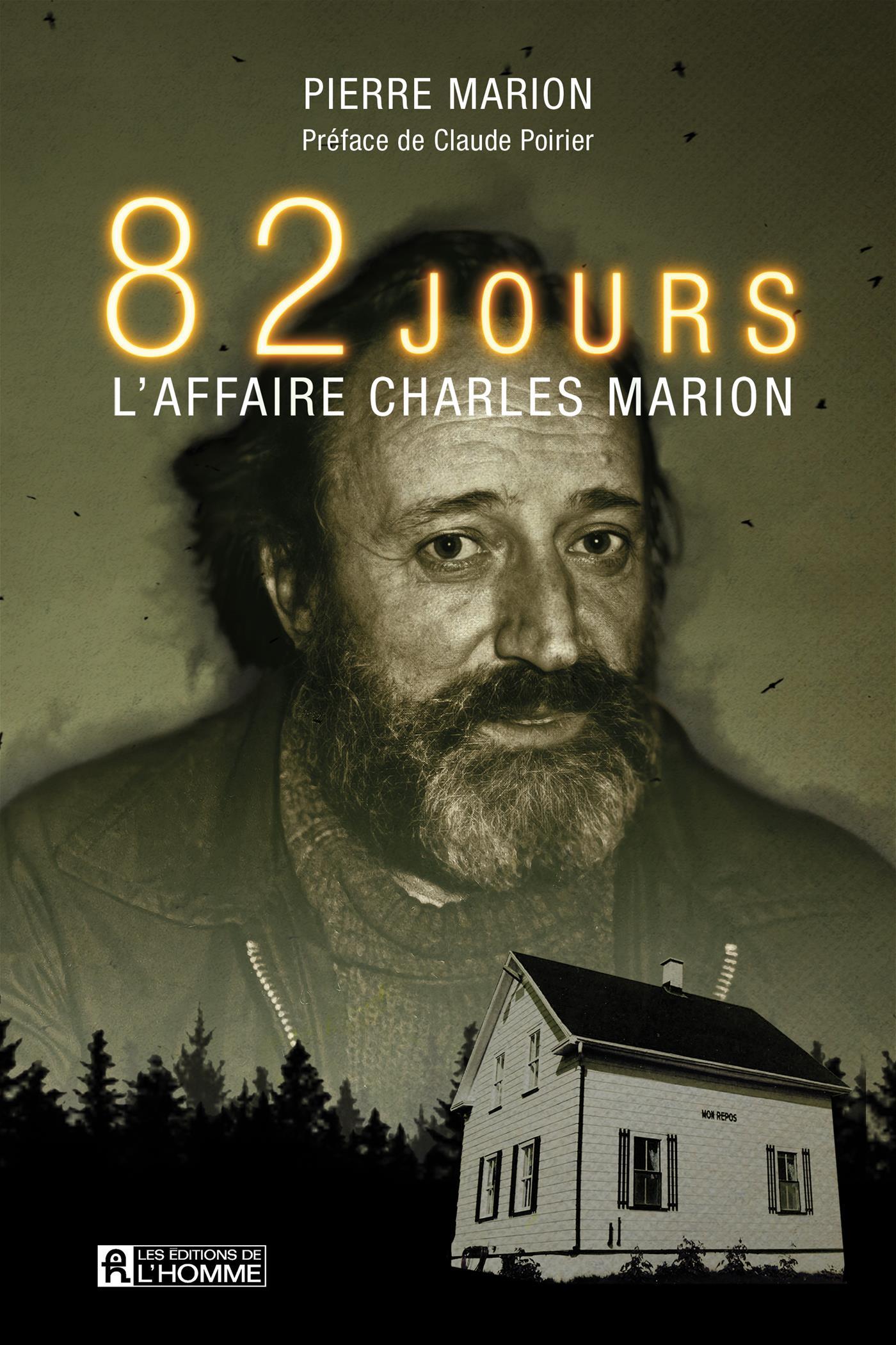 82 JOURS, L'AFFAIRE CHARLES MARION