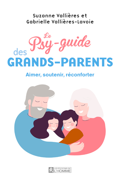 Le psy-guide des grands-parents