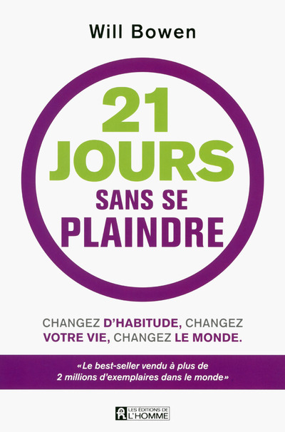 21 jours sans se plaindre + bracelet inclus