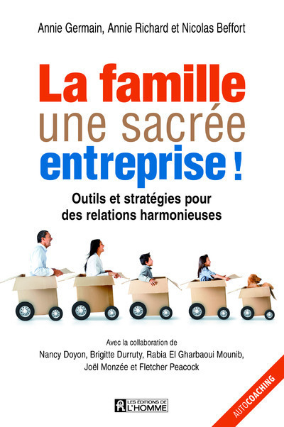 La famille, une sacrée entreprise !