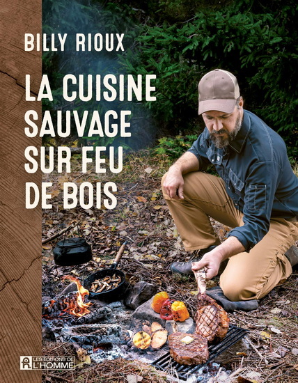 LA CUISINE SAUVAGE SUR FEU DE BOIS