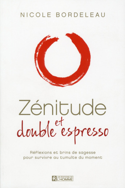 Zénitude et double espresso
