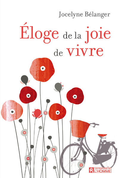 Eloge de la joie de vivre
