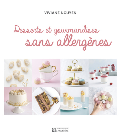 Desserts et gourmandises sans allergènes