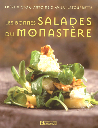 LES BONNES SALADES DU MONASTERE