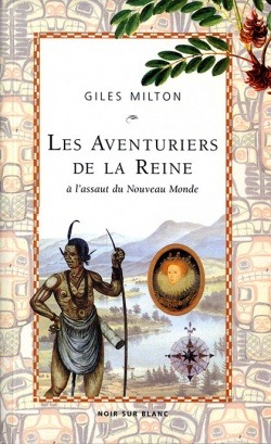 LES AVENTURIERS DE LA REINE