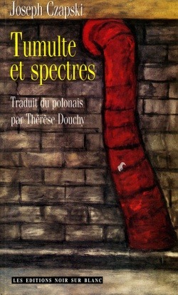 TUMULTE ET SPECTRES