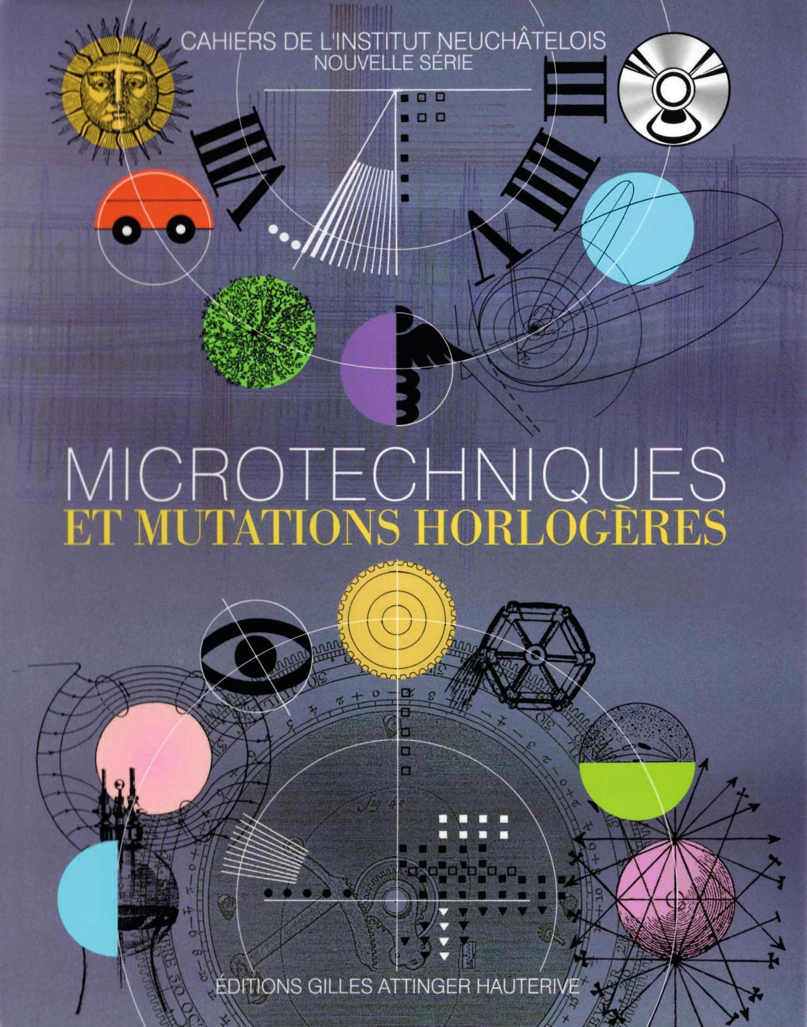 Microtechniques et mutations horlogères
