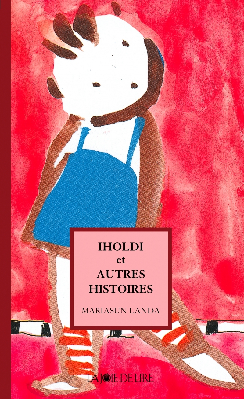 IHOLDI ET AUTRES HISTOIRES
