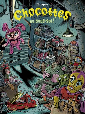 CHOCOTTES AU SOUS-SOL !