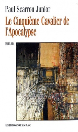 LE CINQUIEME CAVALIER DE L APOCALYSPE