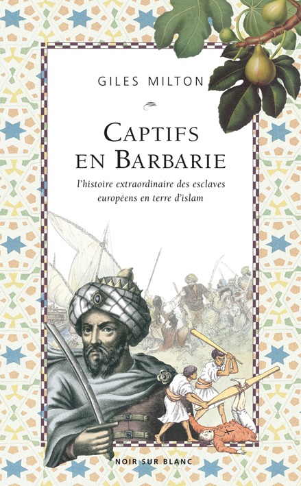 CAPTIFS EN BARBARIE