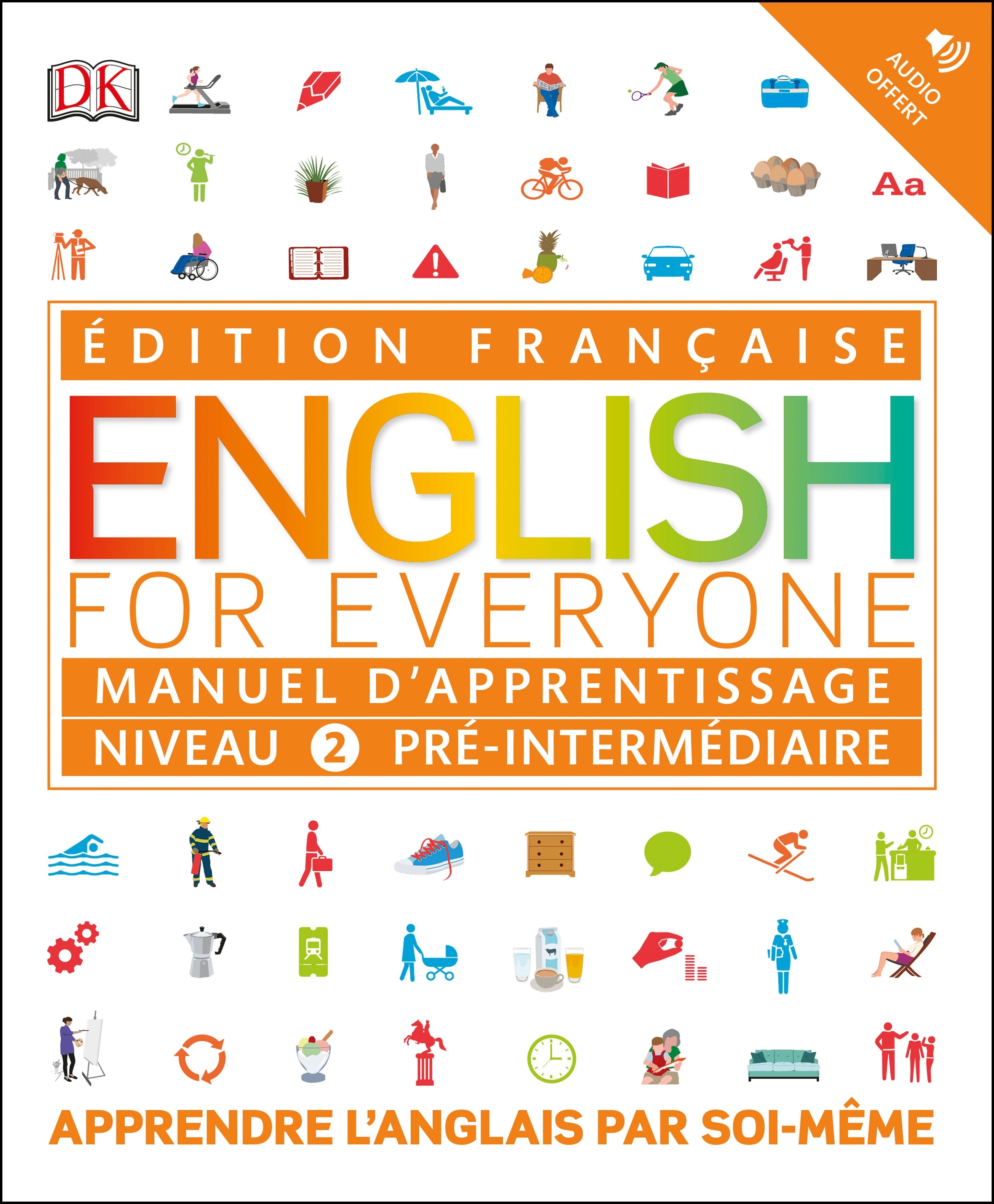English for Everyone Manuel d'apprentissage Niveau 2 pré-intermédiaire
