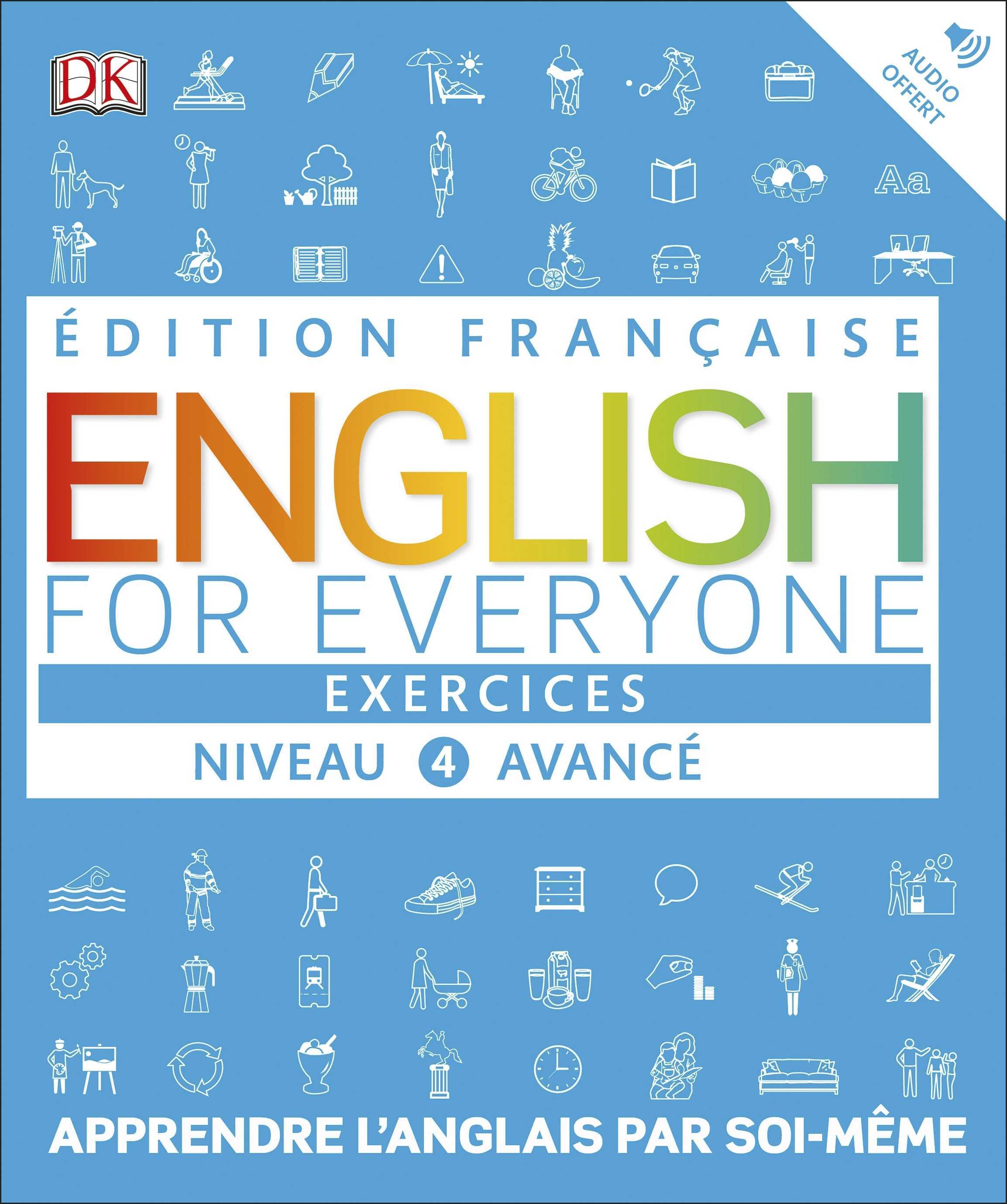 English for Everyone Exercices Niveau 4 Avancé