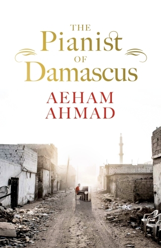 The Pianist of Damascus