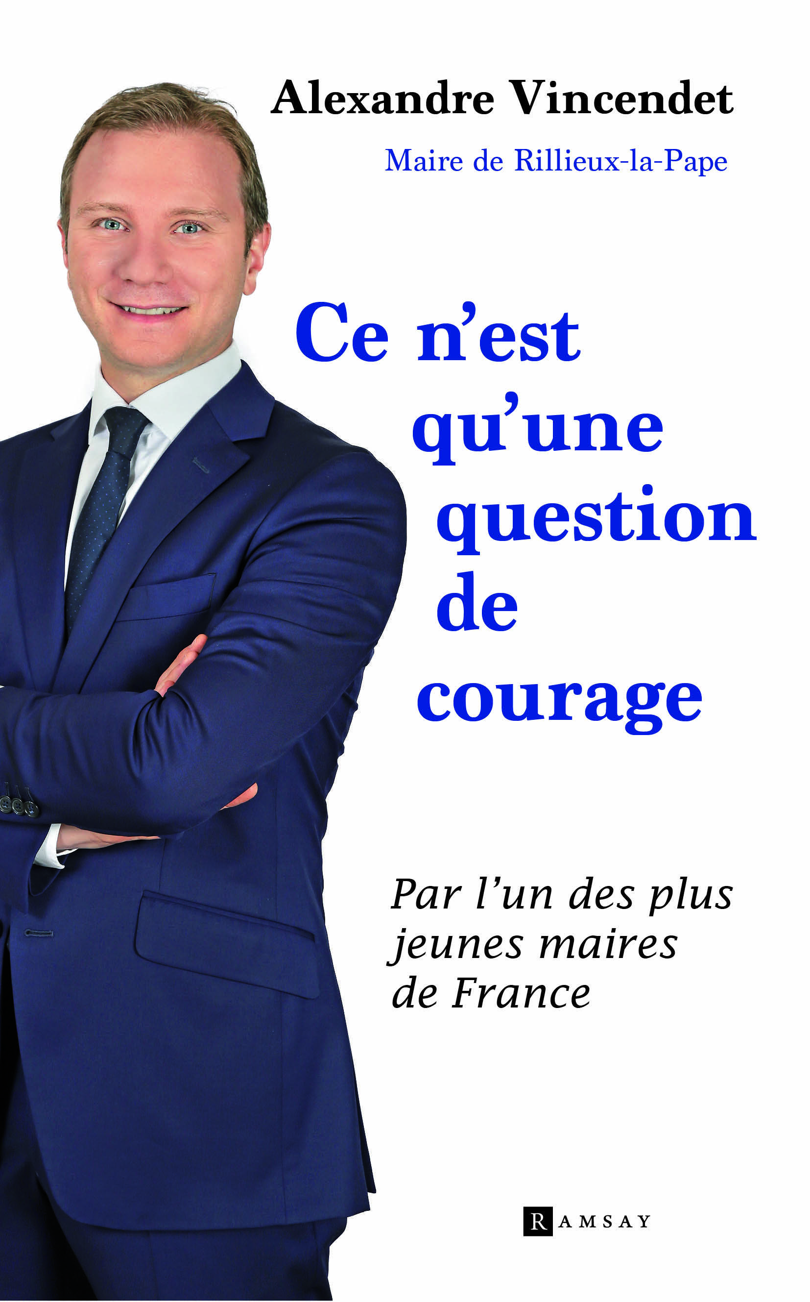 Ce n'est qu'une question de courage