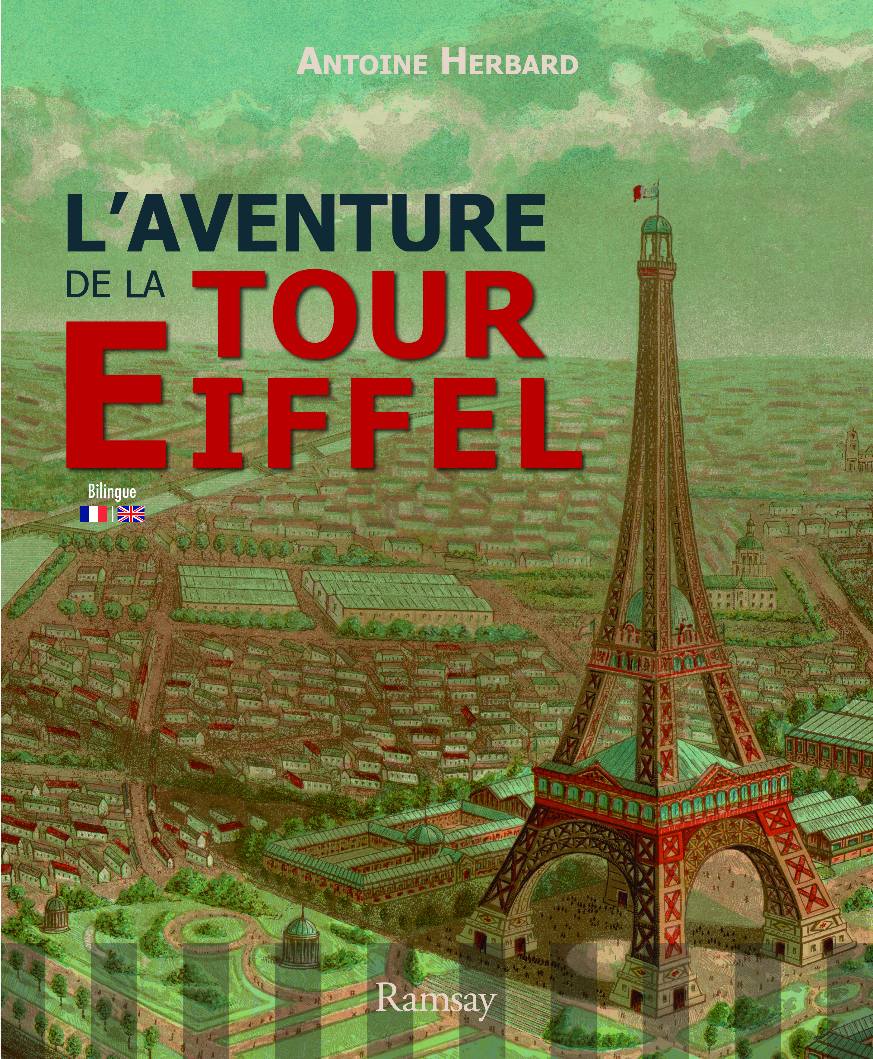 L'épopée de la tour Eiffel