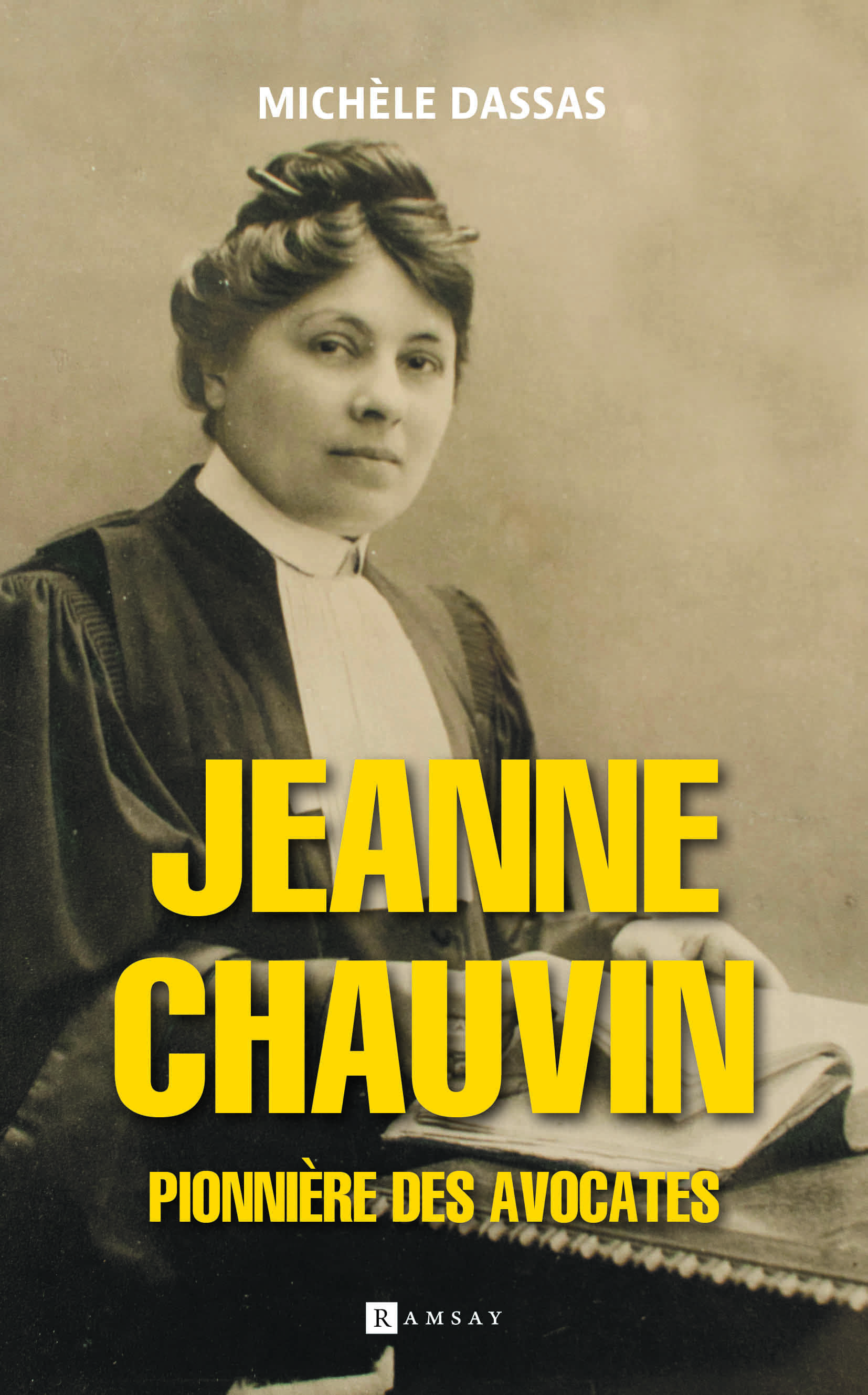 Jeanne Chauvin, pionnière des avocates