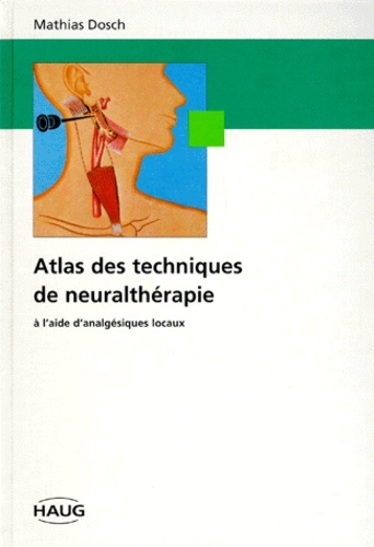 ATLAS TECHNIQUES NEURALTHERAPIE