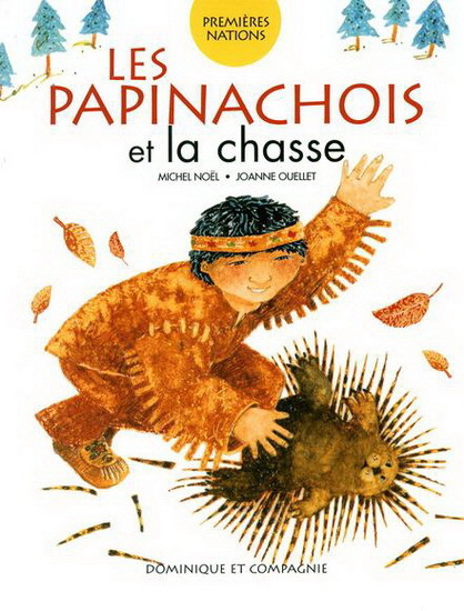 LES PAPINACHOIS ET LA CHASSE