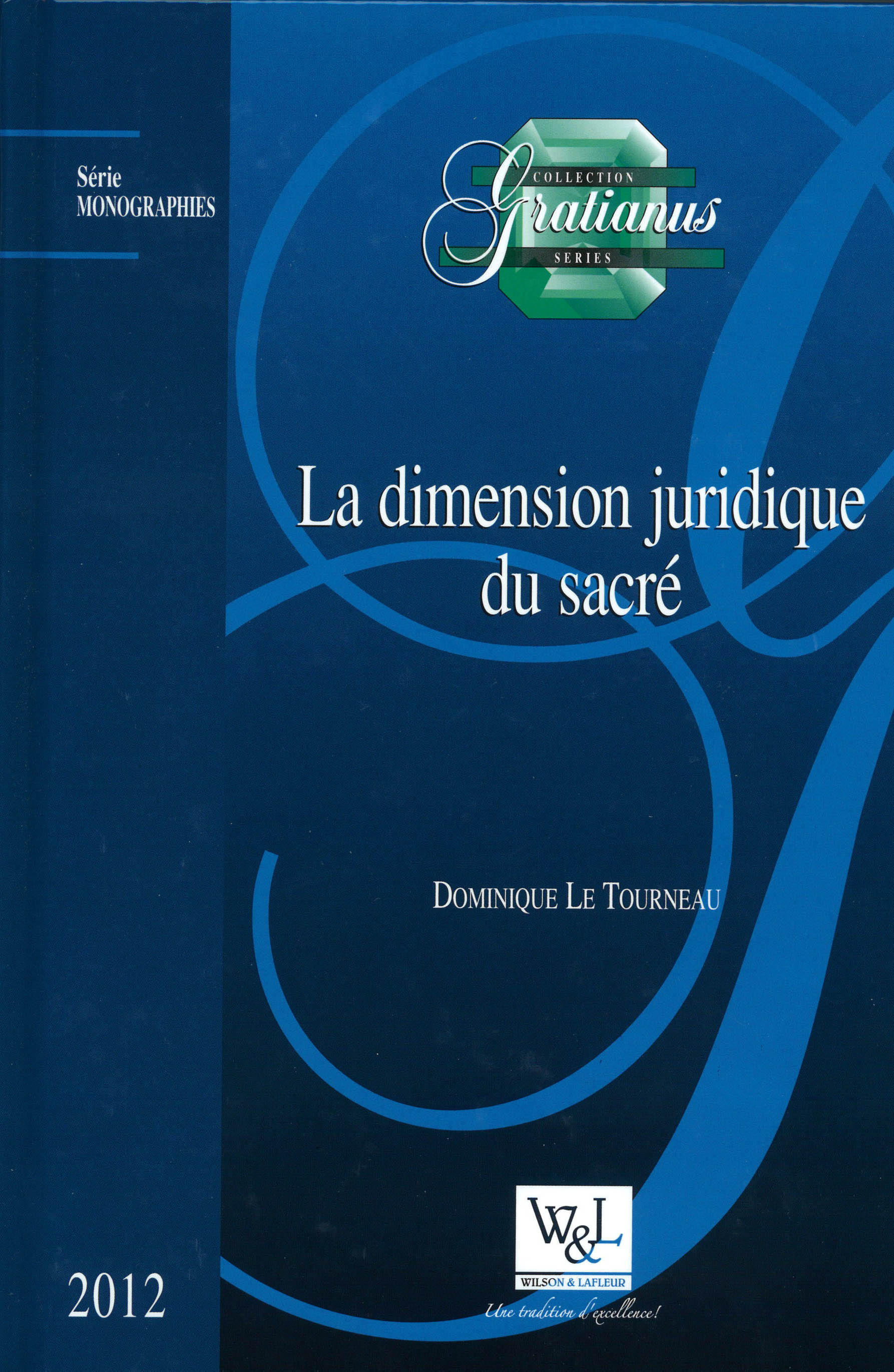 La dimension juridique du sacré