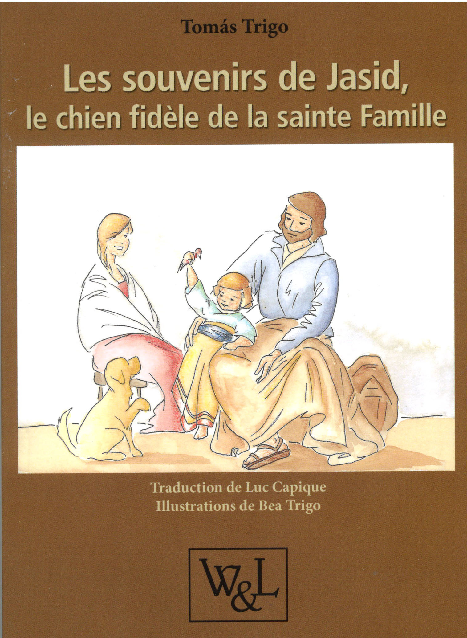 Les souvenirs de Jasid, chien fidèle de la Ste Famille