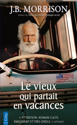 Le vieux qui partait en vacances