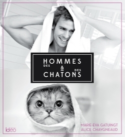 Des hommes et des chatons
