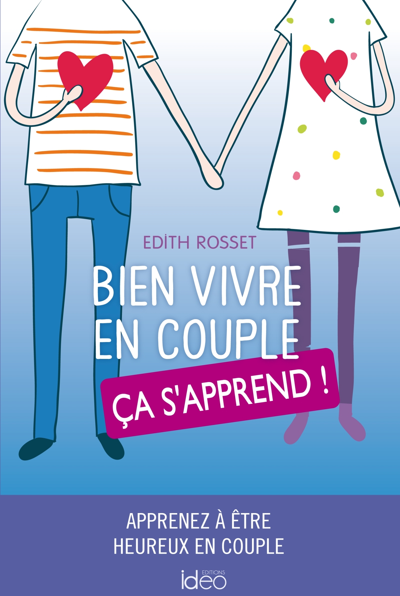Bien vivre en couple, ça s'apprend