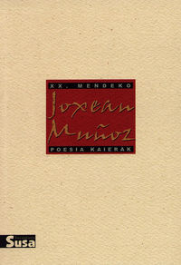 JOXEAN MUYOZ - XX.MENDEKO POESIA KAIERAK