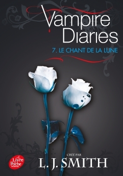 Journal d'un vampire / Vampire Diaries - Tome 7 - Le chant de la lune